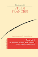 Moralité de Fortune, Maleur, Eur, Povreté, Franc Arbitre et Destinee